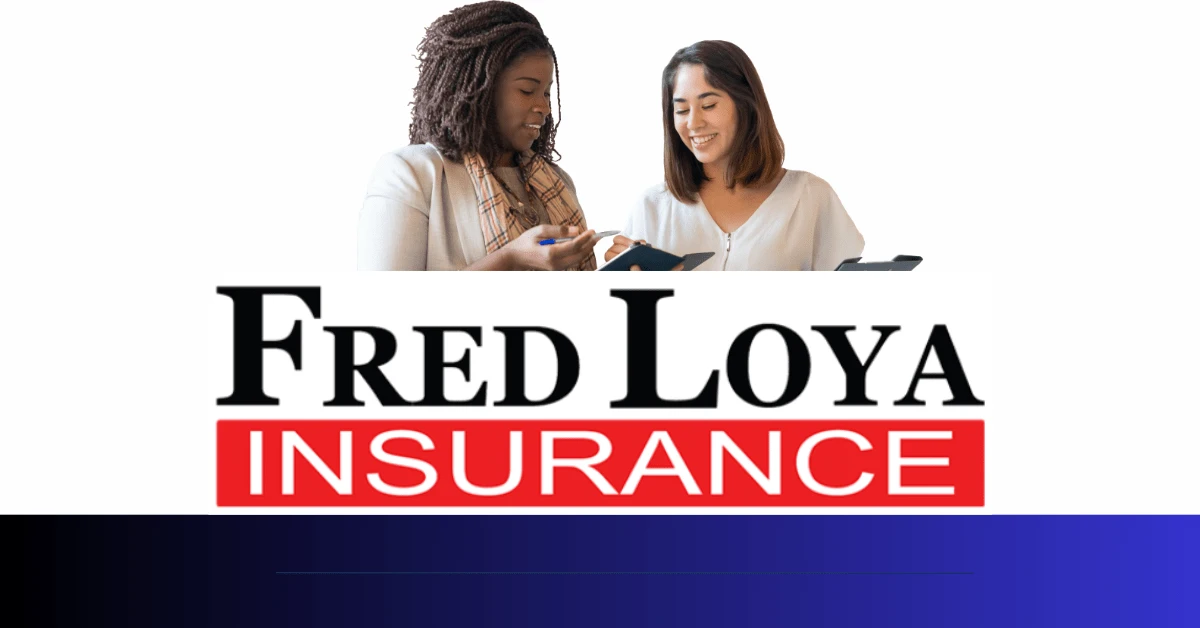 fred loya insurance quote