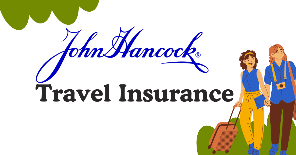 john hancock travel insurance