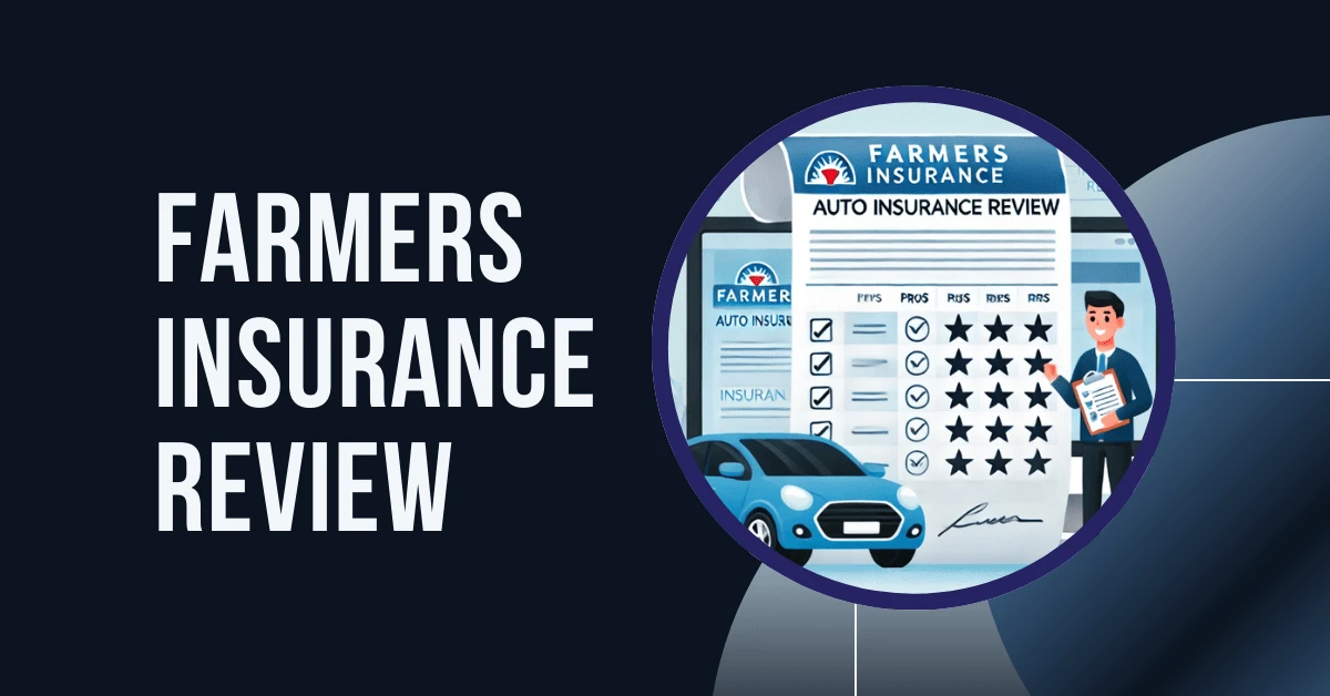 Farmers insurance review