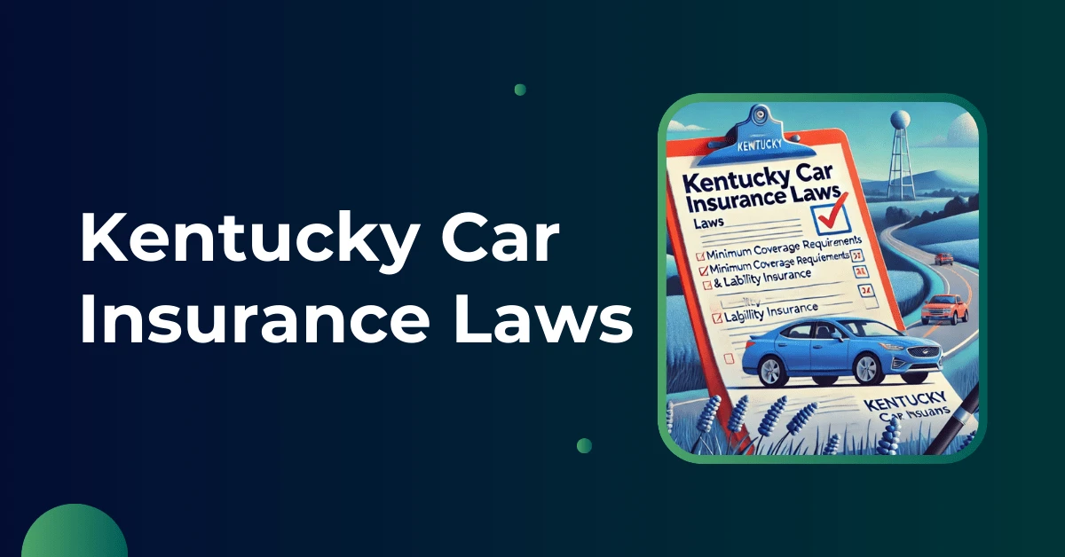 Kentucky car insurance law