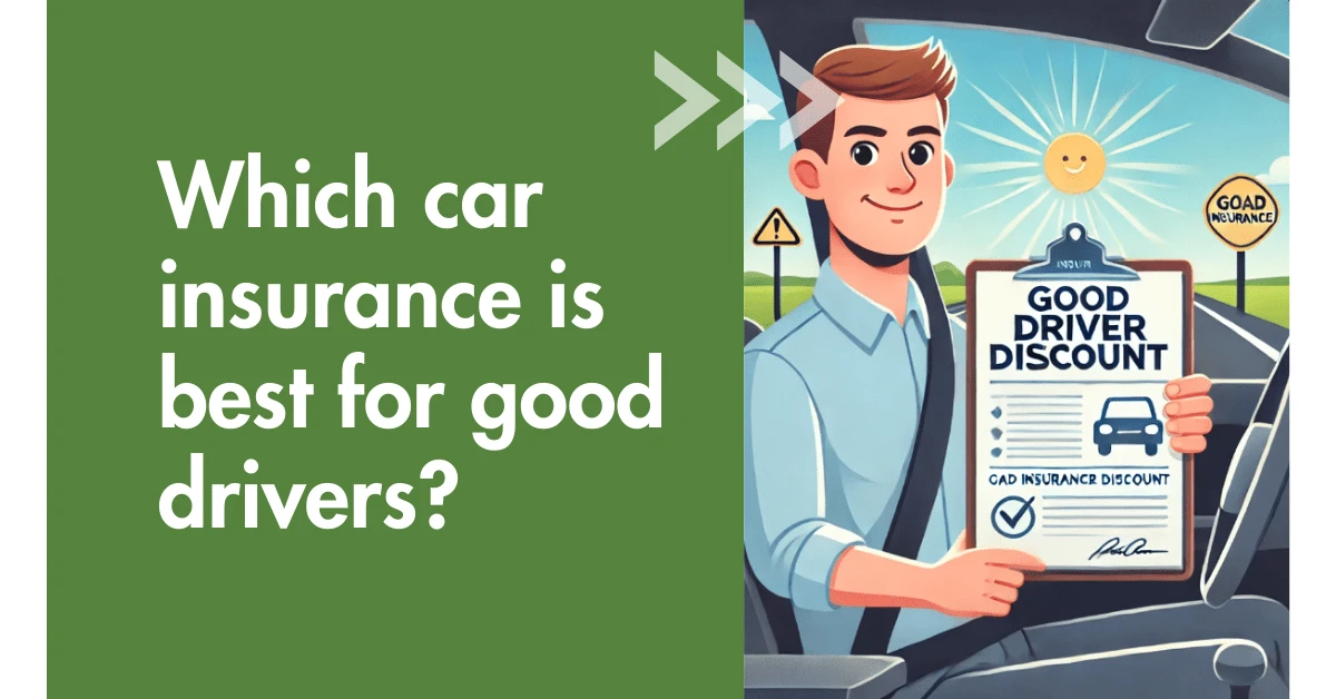 car insurance for good drivers