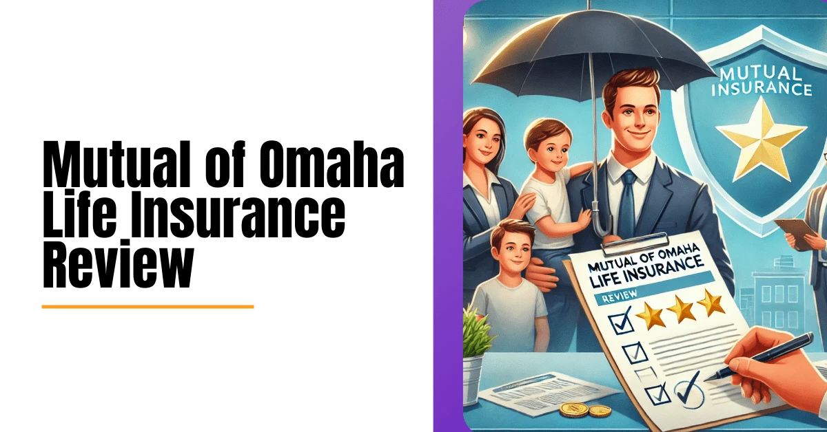 Mutual of Omaha life insurance